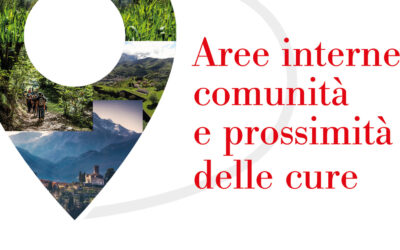 Convegno “Aree interne, comunità e prossimità delle cure”